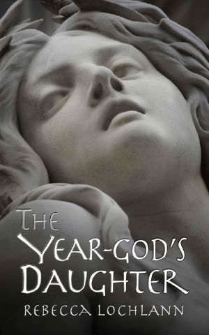 [The Child of the Erinyes 01] • The Year-god's Daughter